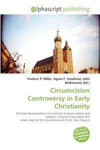 Circumcision Controversy in Early Christianity