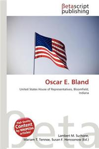 Oscar E. Bland