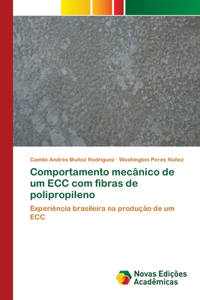 Comportamento mecânico de um ECC com fibras de polipropileno