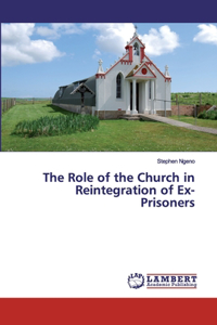Role of the Church in Reintegration of Ex-Prisoners
