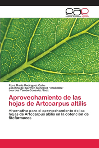 Aprovechamiento de las hojas de Artocarpus altilis