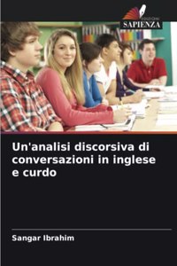 Un'analisi discorsiva di conversazioni in inglese e curdo