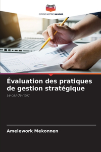 Évaluation des pratiques de gestion stratégique