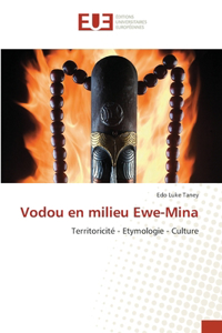 Vodou en milieu Ewe-Mina