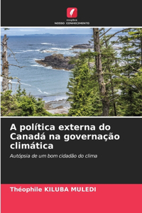 A política externa do Canadá na governação climática