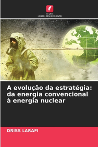 A evolução da estratégia