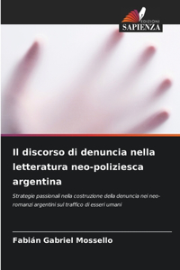 Il discorso di denuncia nella letteratura neo-poliziesca argentina