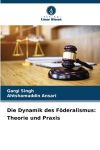 Dynamik des Föderalismus