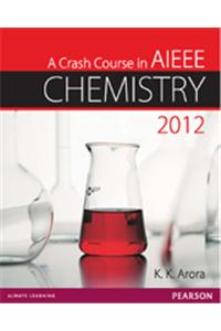 A Crash Course in AIEEE Chemistry 2012