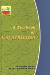 A Textbook of Kayachikitsa (Vol. 1-3)