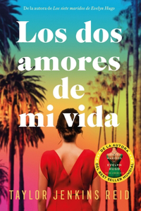 DOS Amores de Mi Vida