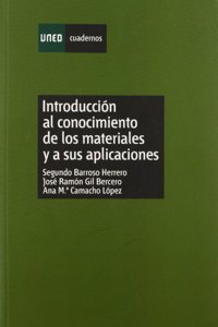 Introduccion al conocimiento de los materiales y a sus aplicaciones