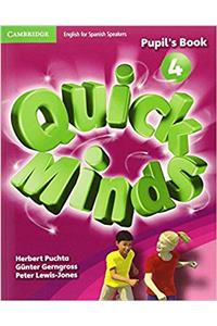 Quick Minds Level 4 Pupil's Book with Online Interactive Activities Spanish Edition