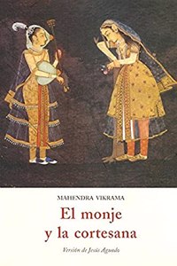 El monje y la cortesana