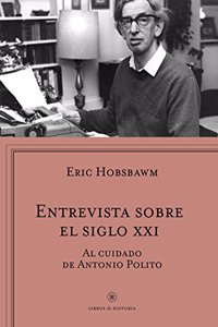 Entrevista sobre el siglo XXI
