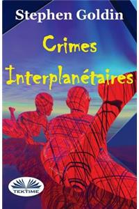 Crimes interplanétaires