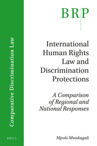 International Human Rights Law and Discrimination Protections
