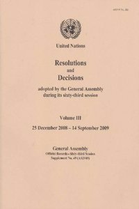 Resolutions and decisions adopted by the General Assembly during its sixty-third session