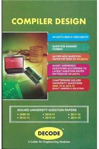 Decode Compiler Design (APJAKTU Sem. VI CSE/CS&IT/IT) PB....Technical