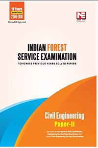 Indian Forest Service (IFS) Mains 2019 Exam Civil Engineering Volume:2