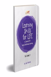 Learning Skills for Life | A Journal for Social Emotional Development | Life Skills for Kids | Childrenâ€™s Safety Book | Mental Health | SEL 2 Grade 2