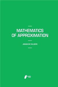 Mathematics of Approximation