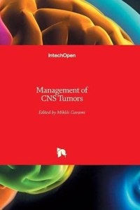 Management of CNS Tumors
