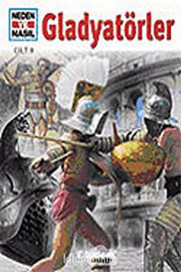 NEDEN VE NASIL GLADYATOR CILT 9 (Turkish Edition)
