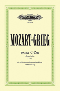 Piano Sonata in C K545 Sonata Facile with 2nd Piano Part by Edvard Grieg