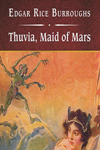 Thuvia, Maid of Mars, with eBook