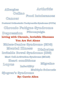 Living with Chronic, Invisible Illnesses You Are Not Alone