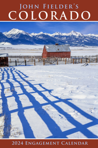 John Fielder's Colorado 2024 Scenic Engagement Calendar