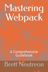 Mastering Webpack