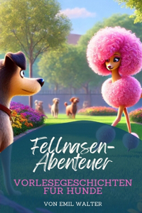 Fellnasen-Abenteuer