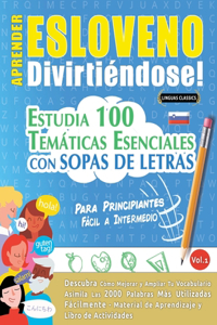 Aprender Esloveno Divirtiéndose! - Para Principiantes
