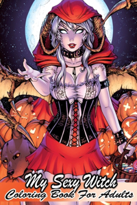 My Sexy Witch Coloring Book For Adults