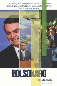 BOLSONARO o Estadista