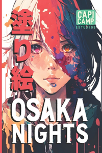 Osaka Nights: +40 Anime Coloring Pages