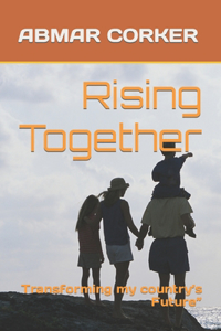 Rising Together