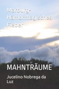 Marburg- Hämorrhagisches Fieber