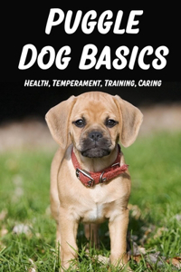 Puggle Dog Basics