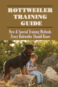 Rottweiler Training Guide