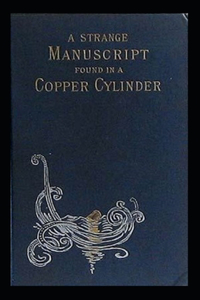 A Strange Manuscript Found in a Copper Cylinder Annotated