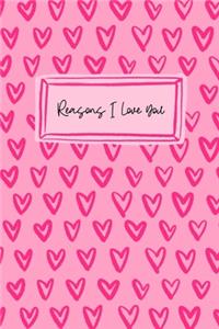 Reasons I Love You Notebook - Love Letters In this Diary For Couples - Journal For Newlyweds, Friends, Boyfriend or Girlfriend