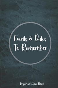 Events and Dates to Remember