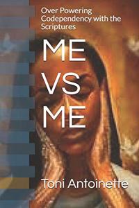 Me Vs Me