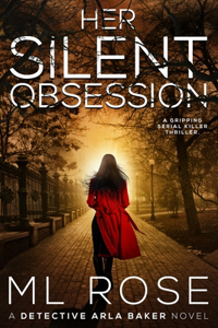 Her Silent Obsession