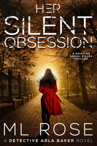 Her Silent Obsession