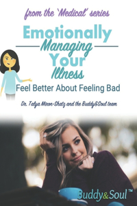 Emotionally Managing Your Illness