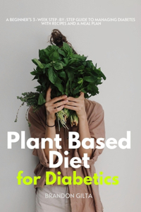 Plant-Based Diet for Diabetics